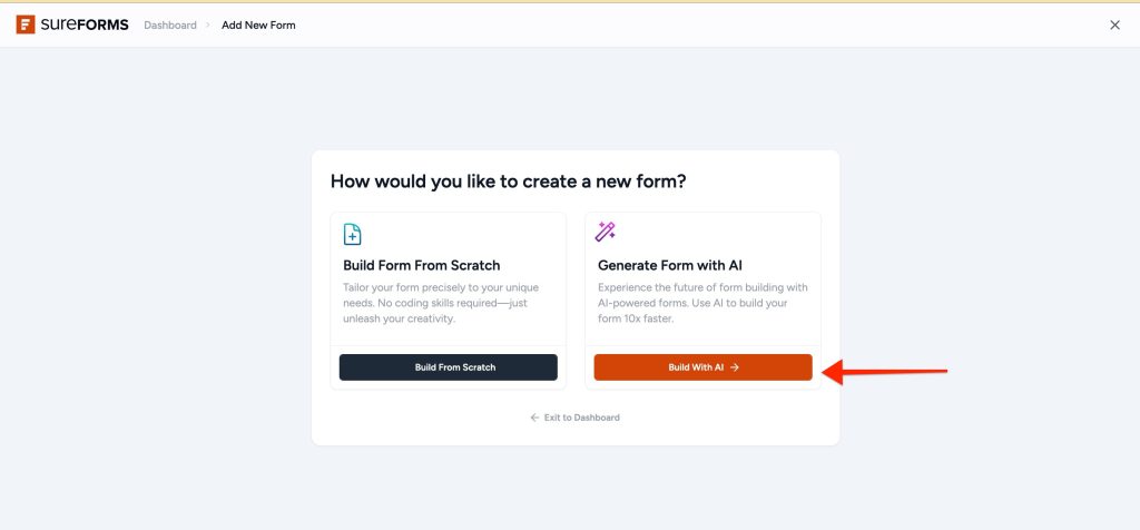 create a form from scratch or create a form with AI.